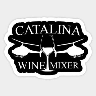 Catalina Wine Mixer Sticker